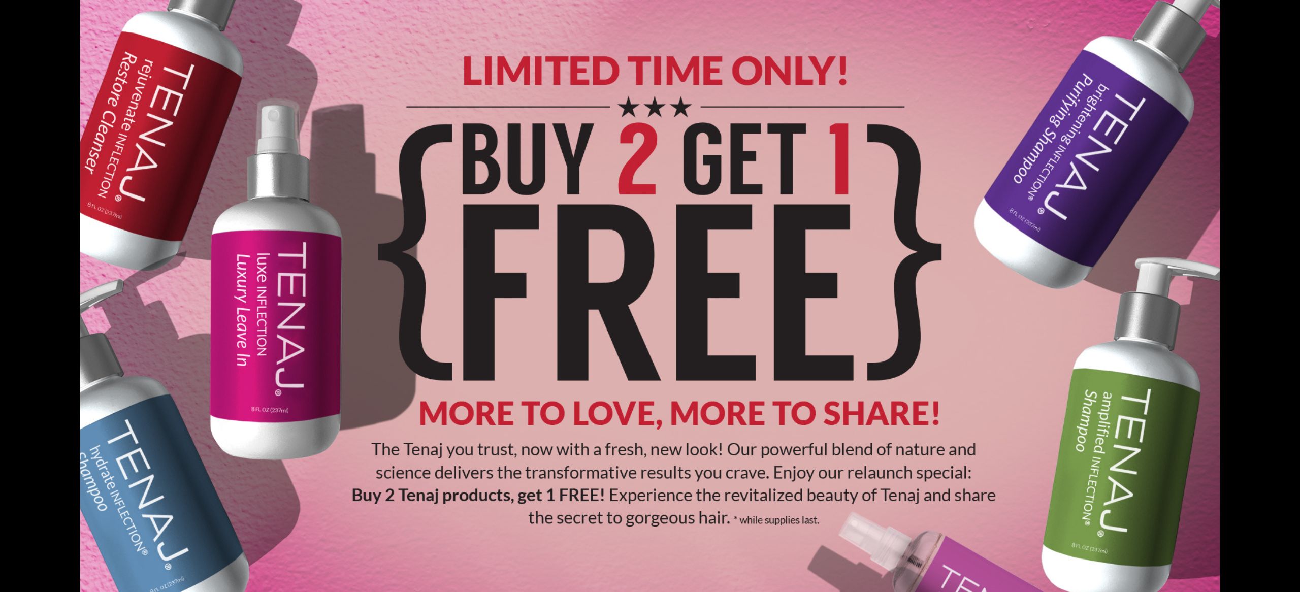 Tenaj Buy 2 get one Free